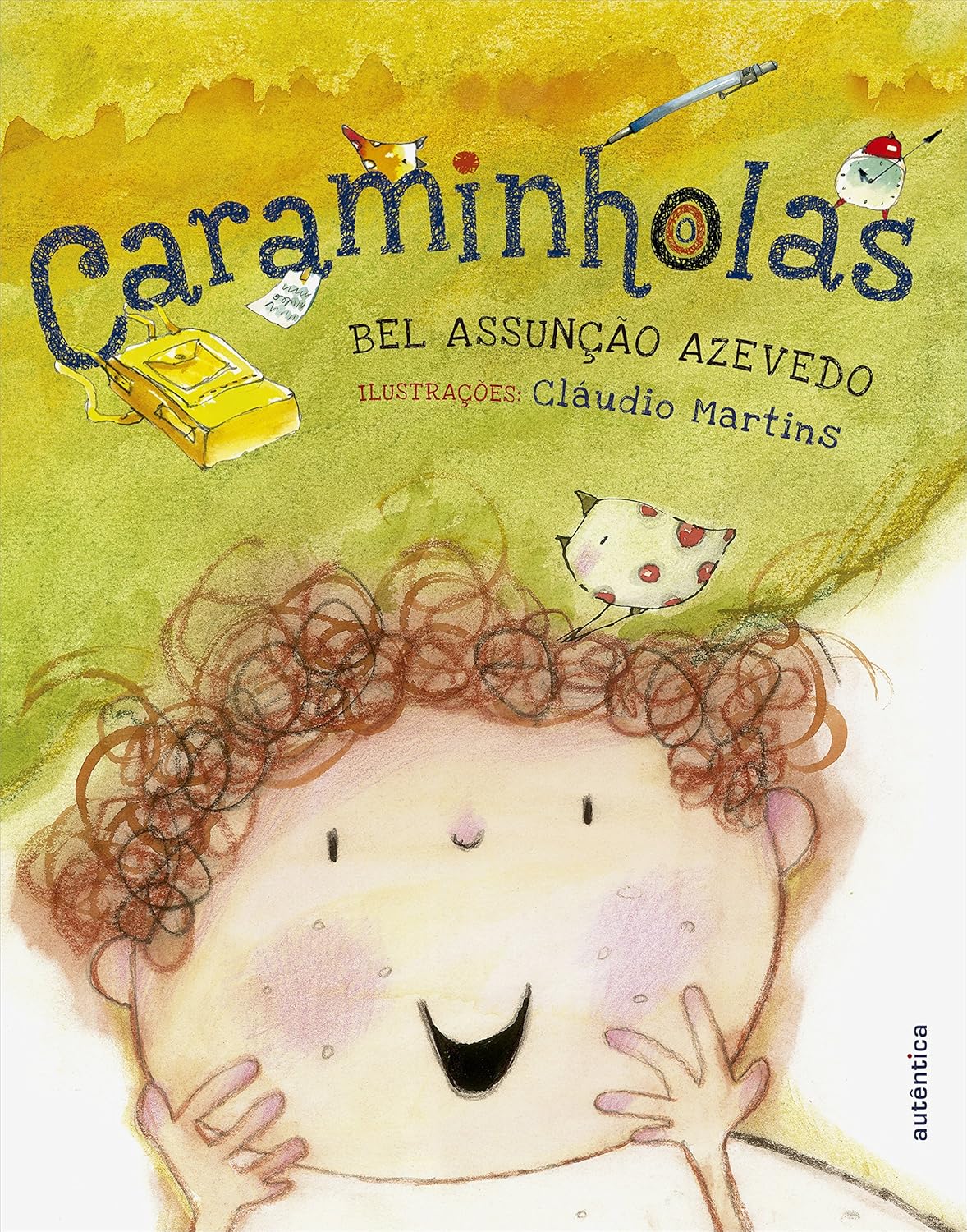 Livro Caraminholas &ndash; Bel Assun&ccedil;&atilde;o Azevedo (Aut&ecirc;ntica)
